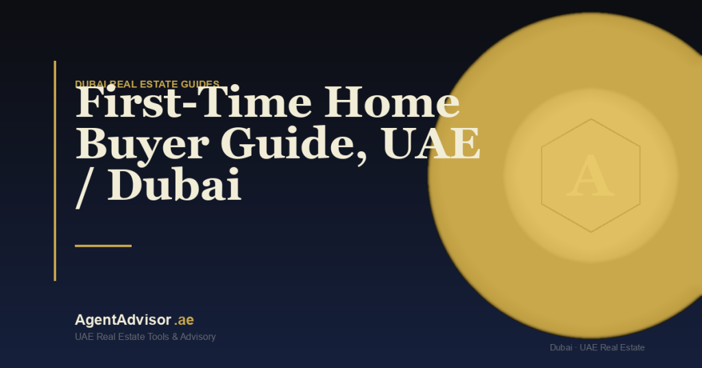 First-Time Home Buyer Guide, UAE / Dubai