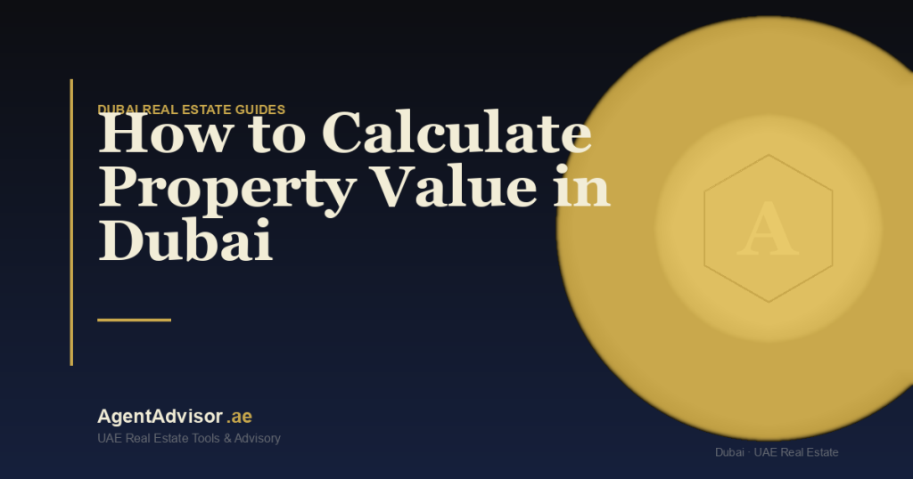 How to Calculate Property Value in Dubai